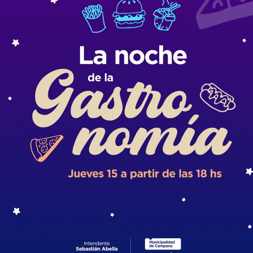 El jueves se realizará en Campana “La Noche de la Gastronomía”