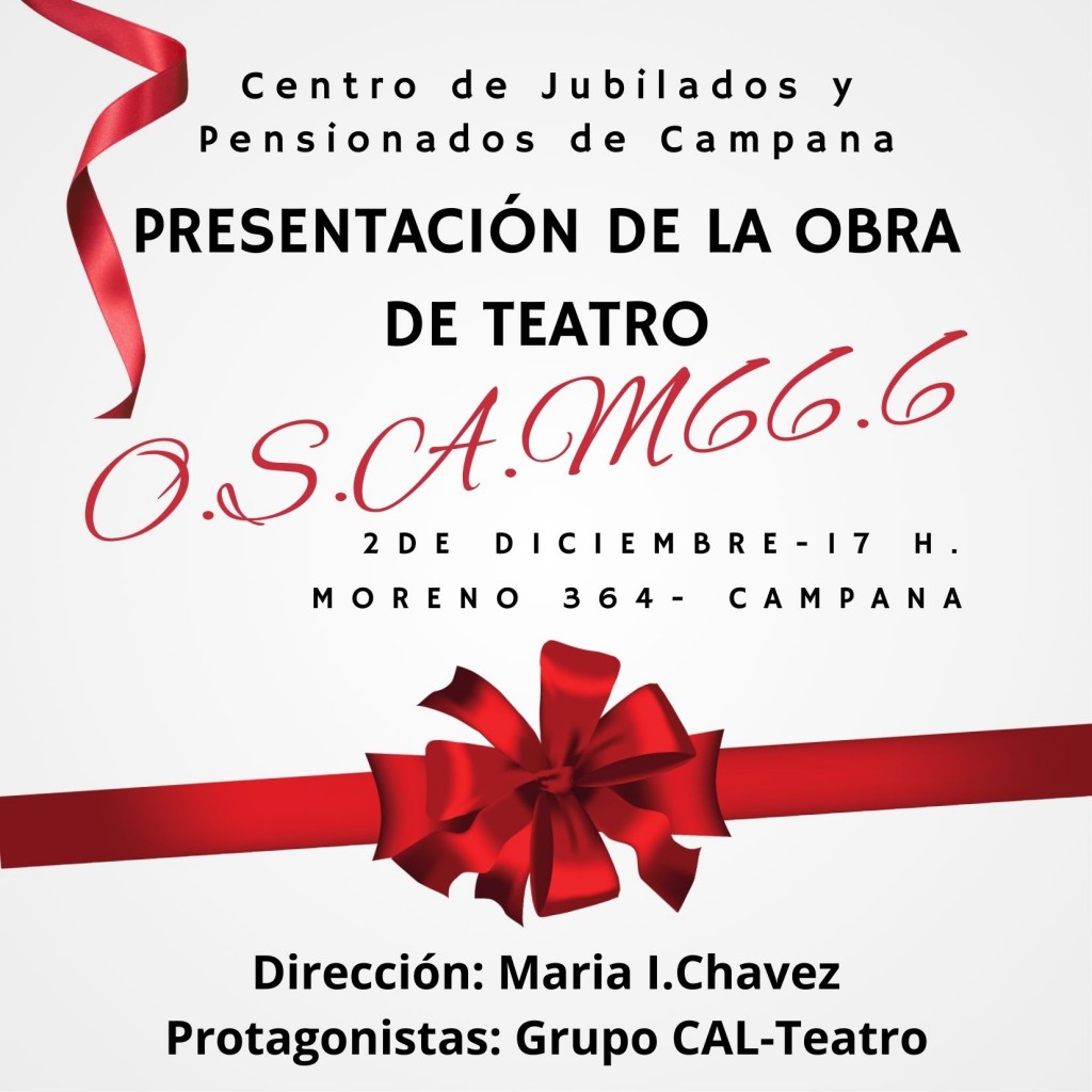 Inauguración de la Biblioteca y Presentación de Obra de Teatro en el Centro de Jubilados y Pensionados de Campana