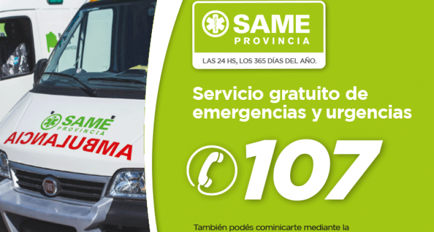 SAME: los vecinos deben llamar al 107 para recibir asistencia m&eacute;dica