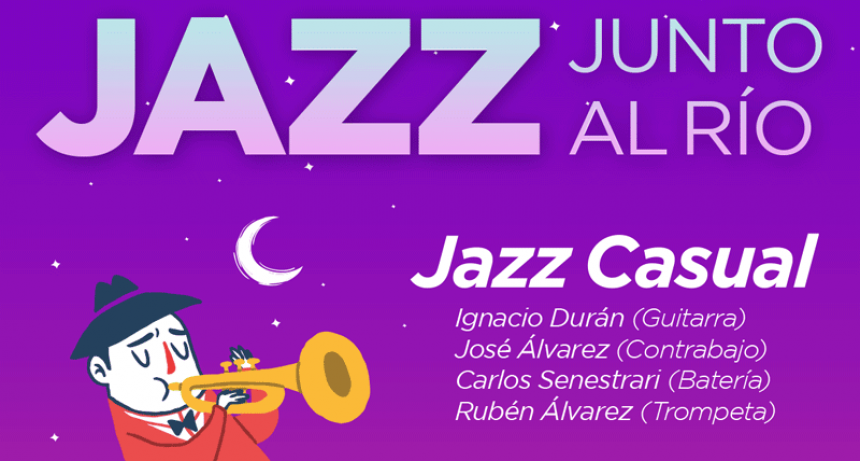 El pr&oacute;ximo s&aacute;bado regresa &ldquo;Jazz junto al r&iacute;o&rdquo;