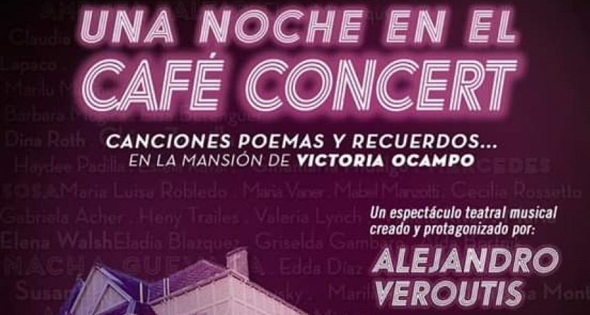 Alejandro Veroutis protagoniza &ldquo;Una noche en el caf&eacute; concert&rdquo;