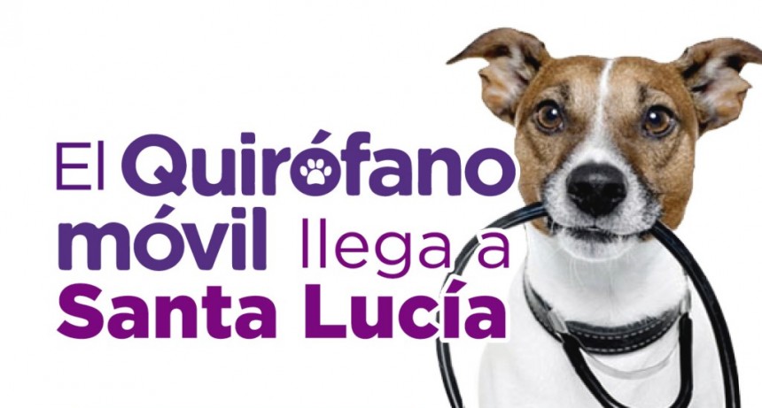 El primer operativo del a&ntilde;o del quir&oacute;fano m&oacute;vil iniciar&aacute; en Santa Luc&iacute;a