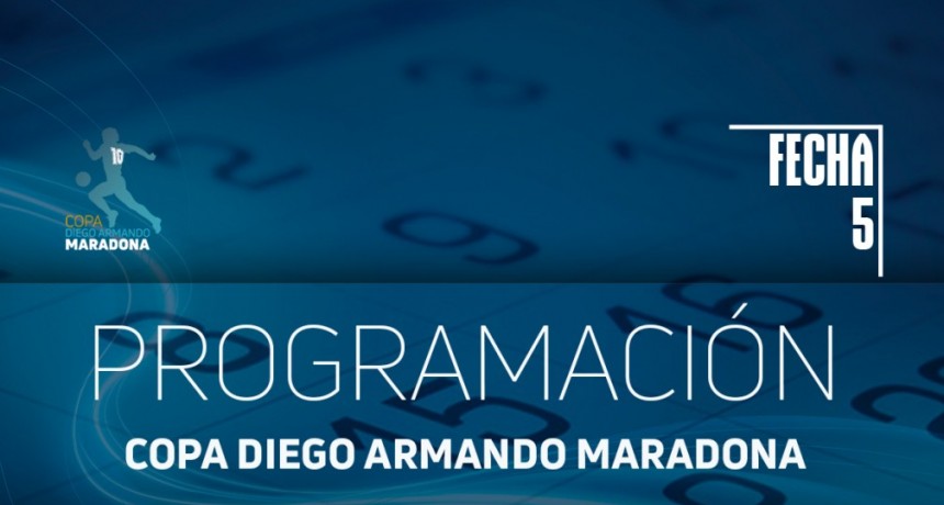  Copa Diego A. Maradona : Días y horarios para la quinta fecha