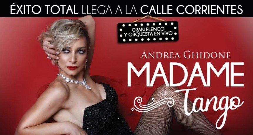 Vecinos podr&aacute;n disfrutar del espect&aacute;culo musical &ldquo;Madame Tango&rdquo;
