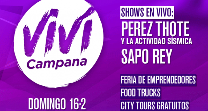 Se viene una nueva edici&oacute;n de &ldquo;Viv&iacute; Campana&rdquo;