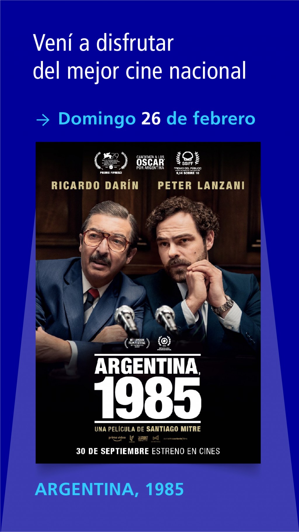 “Argentina 1985”, la encargada de cerrar el Ciclo de Cine Latinoamericano de Tenaris y Fundación PROA