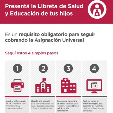 PARA COBRAR LA AUH HAY QUE PRESENTAR LA LIBRETA DE SALUD Y EDUCACI&Oacute;N