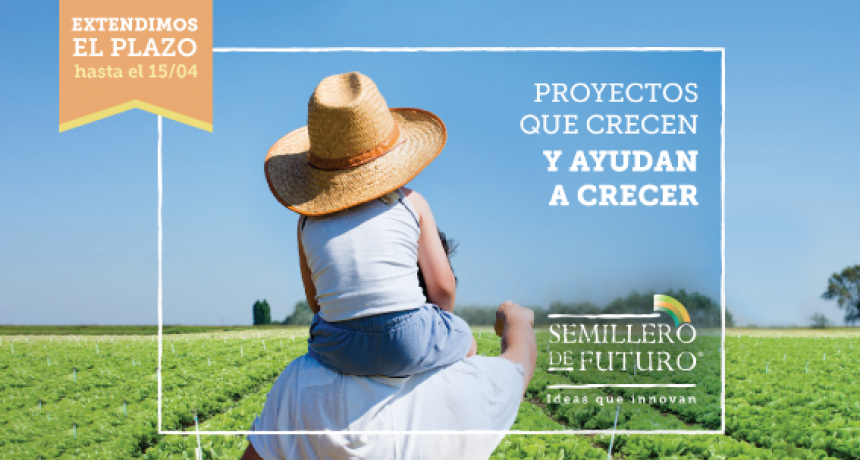 Semillero de Futuro extiende la fecha de presentaci&oacute;n de proyectos hasta el 15 de abril