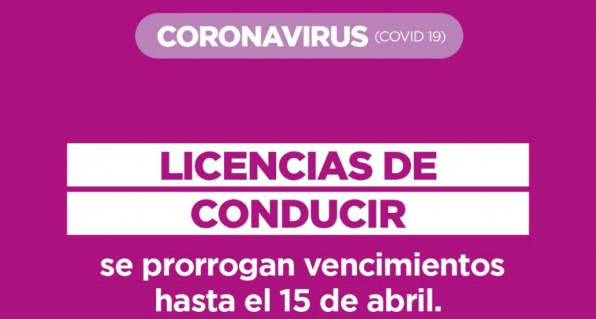 Se prorroga el vencimiento de las licencias de conducir hasta el 15 de abril 