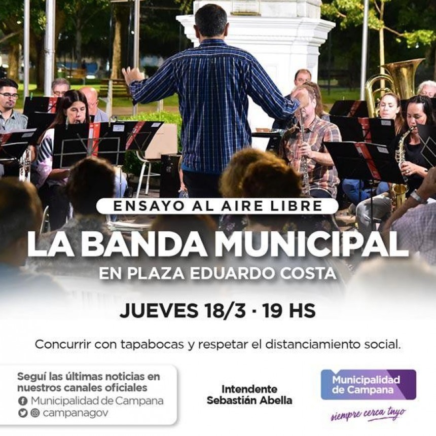La Banda Municipal llega a la plaza Eduardo Costa con un nuevo ensayo abierto   