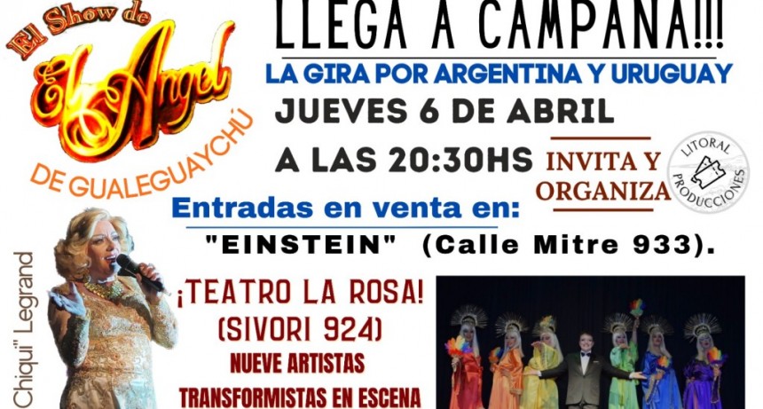 EL SHOW DE EL ANGEL LLEGA A CAMPANA