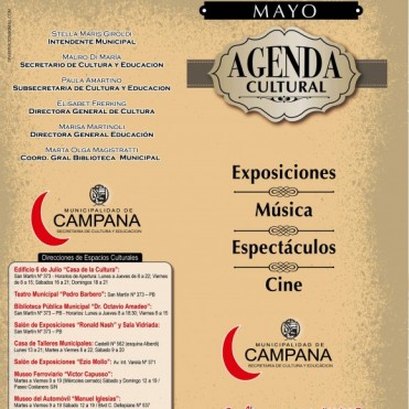 Pensada para todos los vecinos campanenses  El &ldquo;Viviendo el 130&deg; Aniversario&rdquo; y las actividades previstas en la Agenda Cultural del Mes de Mayo