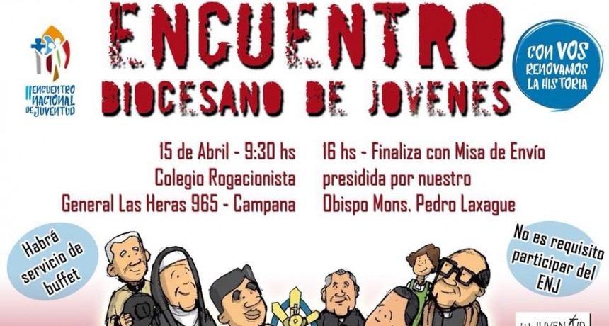 Se realizar&aacute; en Campana un Encuentro Diocesano de J&oacute;venes 