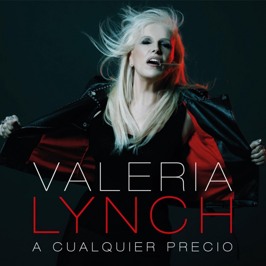 Valeria Lynch  Presenta su nuevo single  &ldquo;A cualquier precio&rdquo;