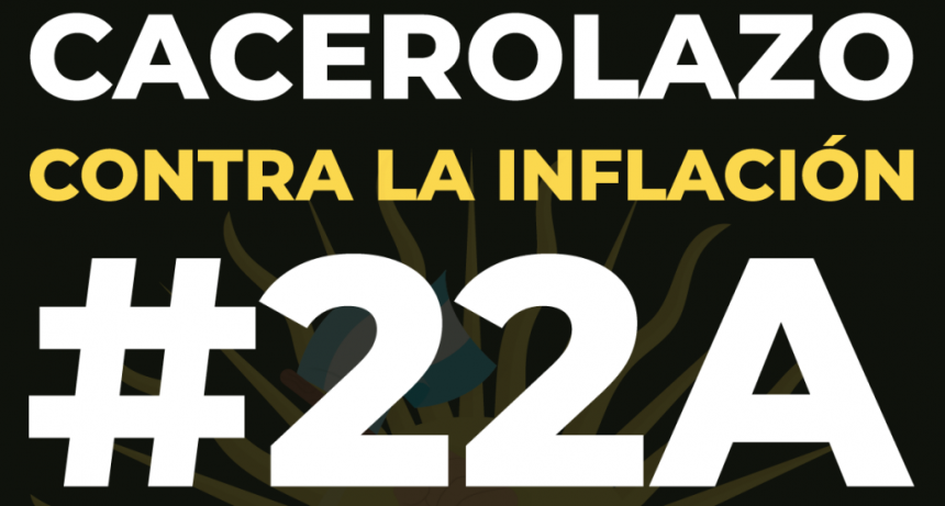 Convocatoria a cacerolazo para el viernes 22