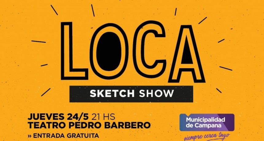 &ldquo;Loca&rdquo; se presentar&aacute; este jueves en el Teatro Pedro Barbero