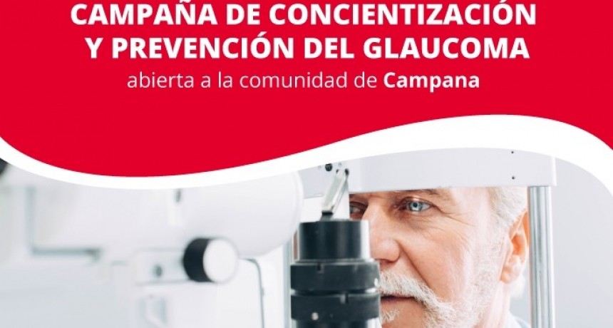 Se realiz&oacute; la Campa&ntilde;a de Concientizaci&oacute;n y Prevenci&oacute;n del Glaucoma
