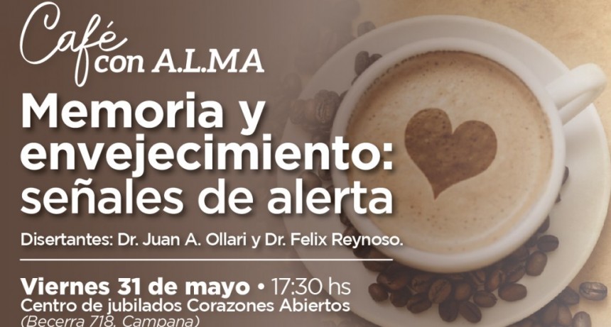 Este viernes habr&aacute; un nuevo encuentro de Caf&eacute; con A.L.M.A