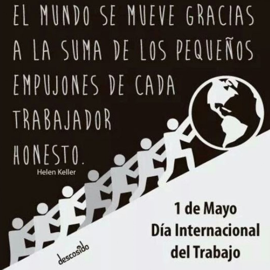 Feliz D&iacute;a de todos los trabajadores