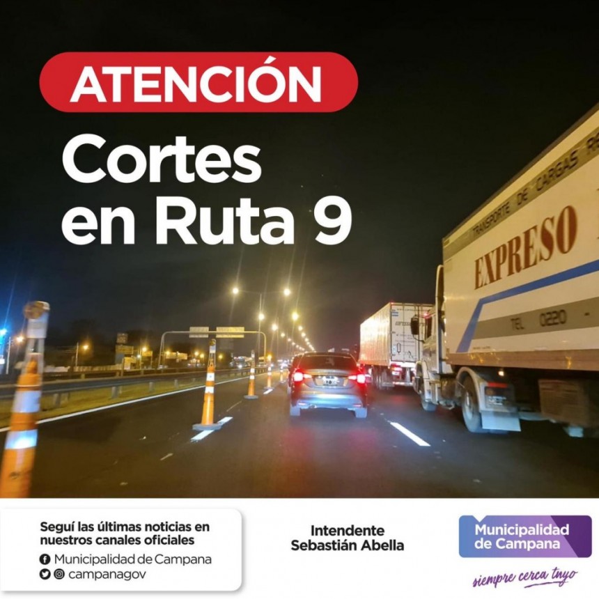  Vuelven a cortar Ruta 9 desde las 20 hasta las 4 de la mañana