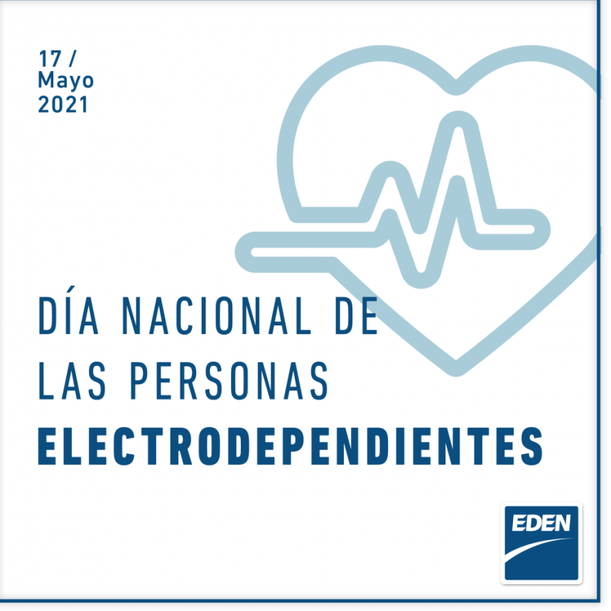 17 de Mayo Día Nacional de la Persona Electrodependiente