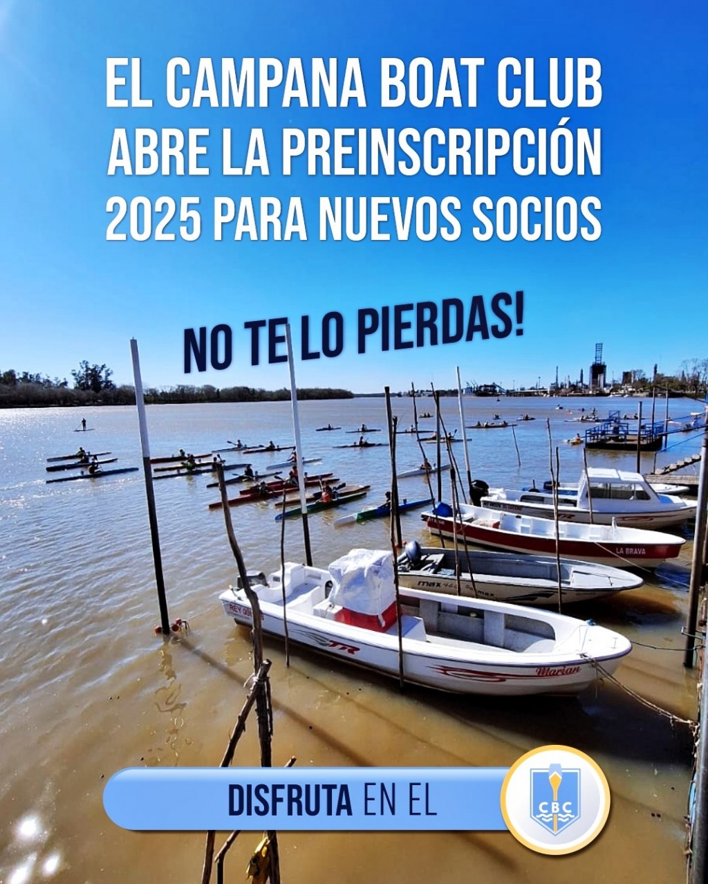 El Campana Boat Club abre la preinscripción 2025 para nuevos socios