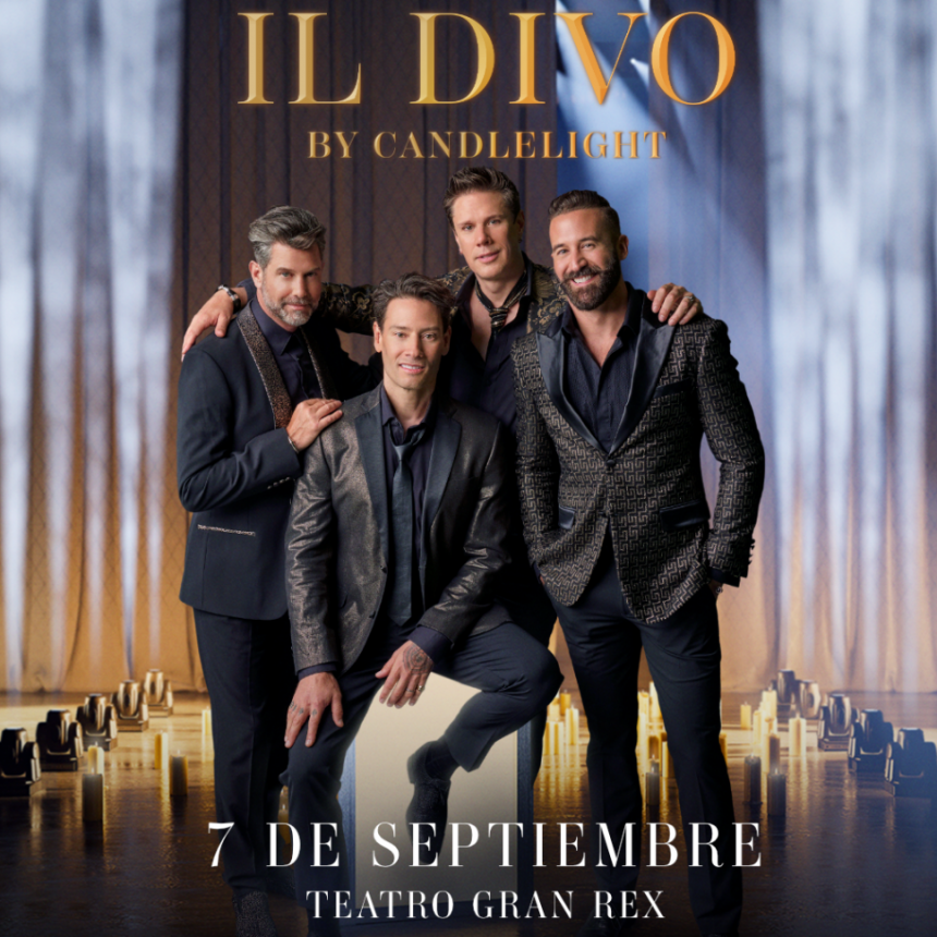 IL DIVO Regresa a Buenos Aires  con “By Candlelight”