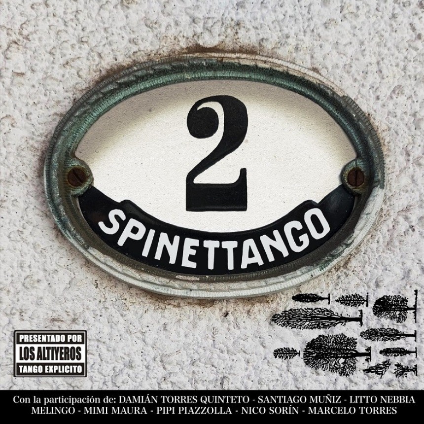SPINETTANGO 2  Disponible en todas las plataformas