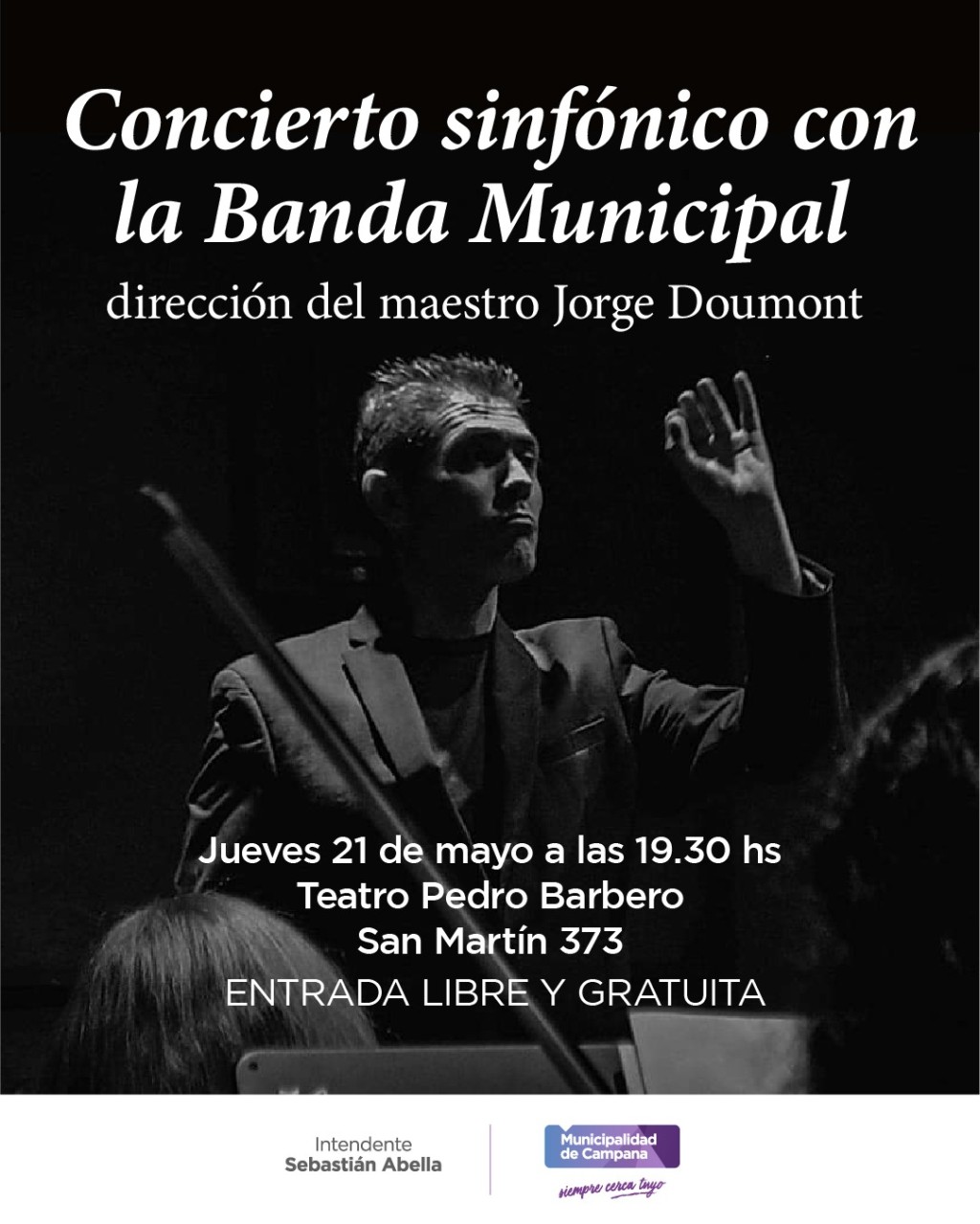 Bajo la direcci&oacute;n de Jorge Doumont, la Banda Municipal realizar&aacute; un concierto sinf&oacute;nico en el Pedro Barbero