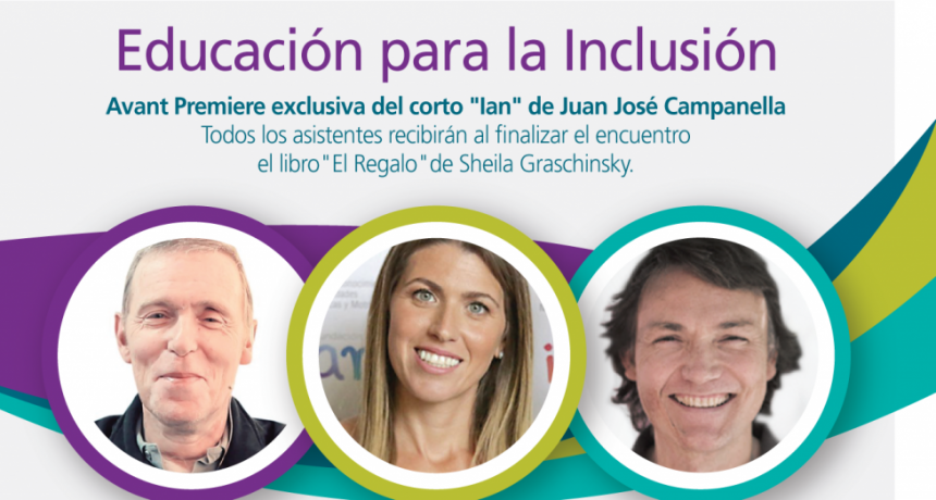 “Educación para la inclusión”, una nueva charla en el Auditorio de Tenaris