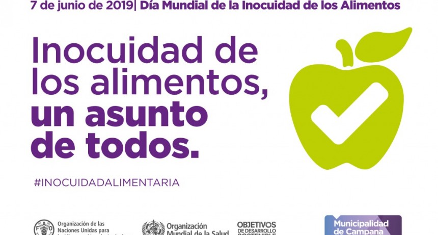 Campana adhiere al D&iacute;a mundial de la inocuidad de los alimentos   