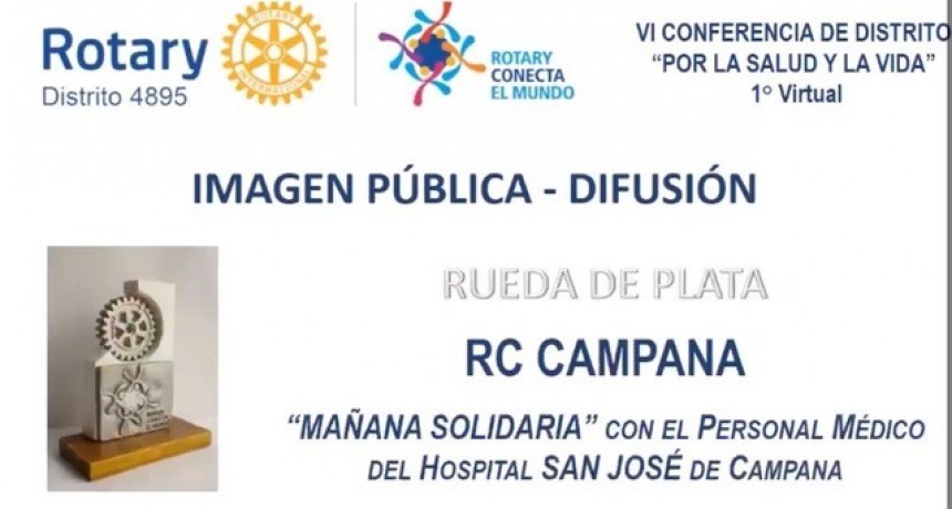 Rotary Club Campana reconocido por la mañana solidaria en la Conferencia del Distrito Rotario 4895