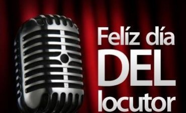 HOY 3 DE JULIO ES EL "DIA DEL LOCUTOR"