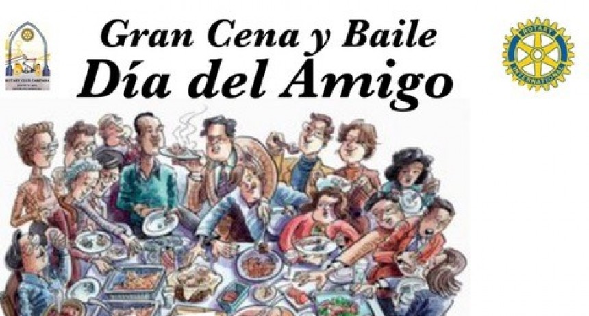 ROTARY CLUB CAMPANA : GRAN &ldquo;FIDEADA&rdquo; DEL DIA DEL AMIGO