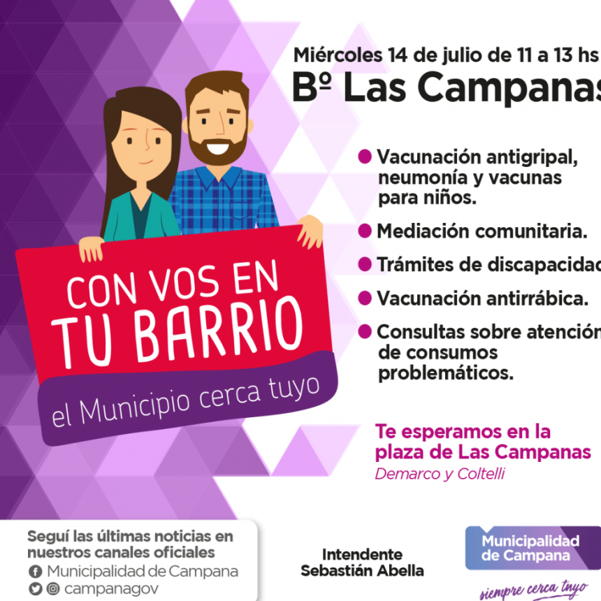 Este miércoles el programa : Con vos en tu barrio llega a Las Campanas