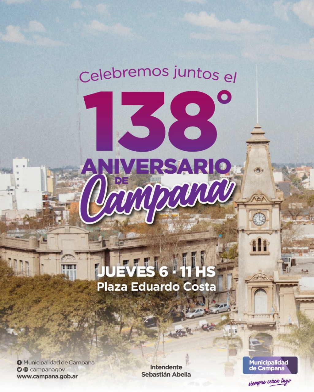 Invitan a los vecinos a celebrar el 138º aniversario de la ciudad
