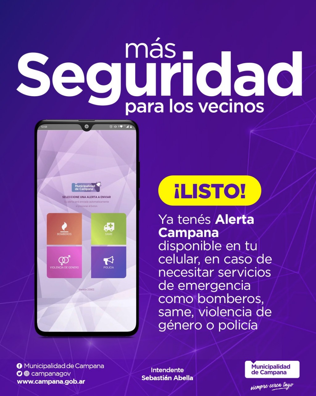 Se renovó la app Alerta Campana para que los vecinos den aviso más fácilmente ante una emergencia o delito 