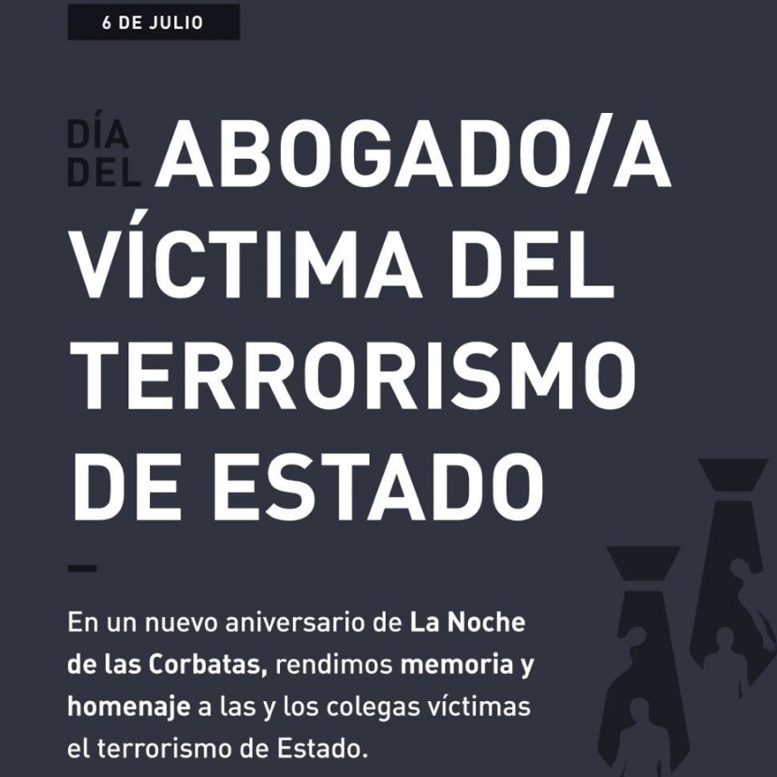 Comunicado del Colegio de Abogados en conmemoración de la Noche de las Corbatas