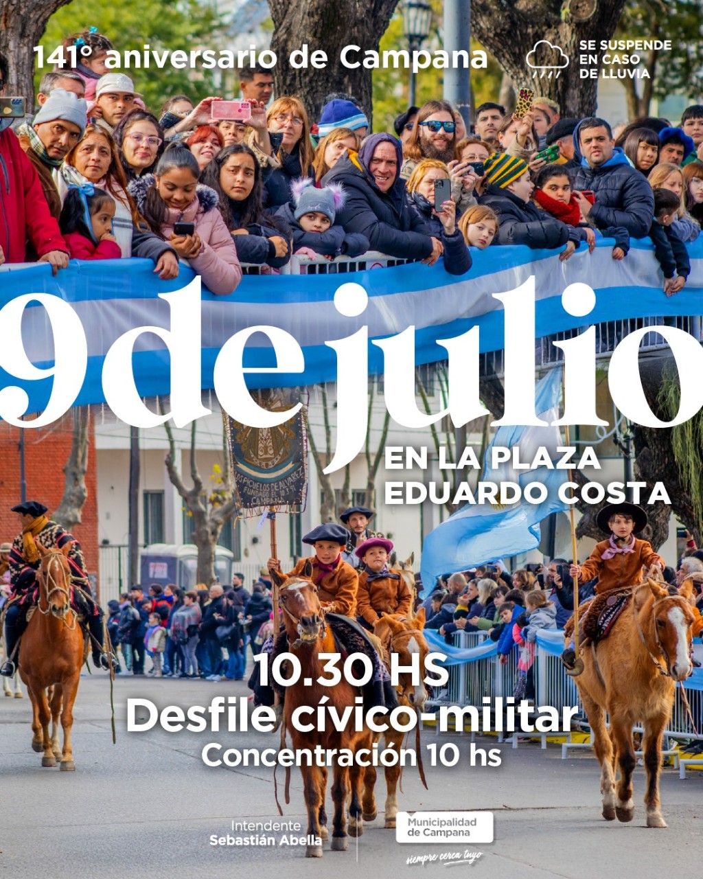 Una celebraci&oacute;n para hacer historia: el jueves Campana festeja sus 141 a&ntilde;os y el D&iacute;a de la Independencia