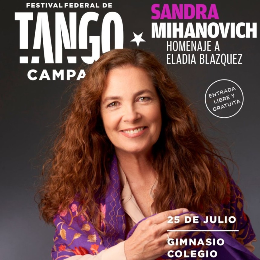 Sandra Mihanovich ser&aacute; el gran cierre del Festival de Tango de Campana