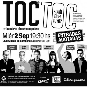 &ldquo;TOC TOC&rdquo; se presenta en Campana con entradas agotadas