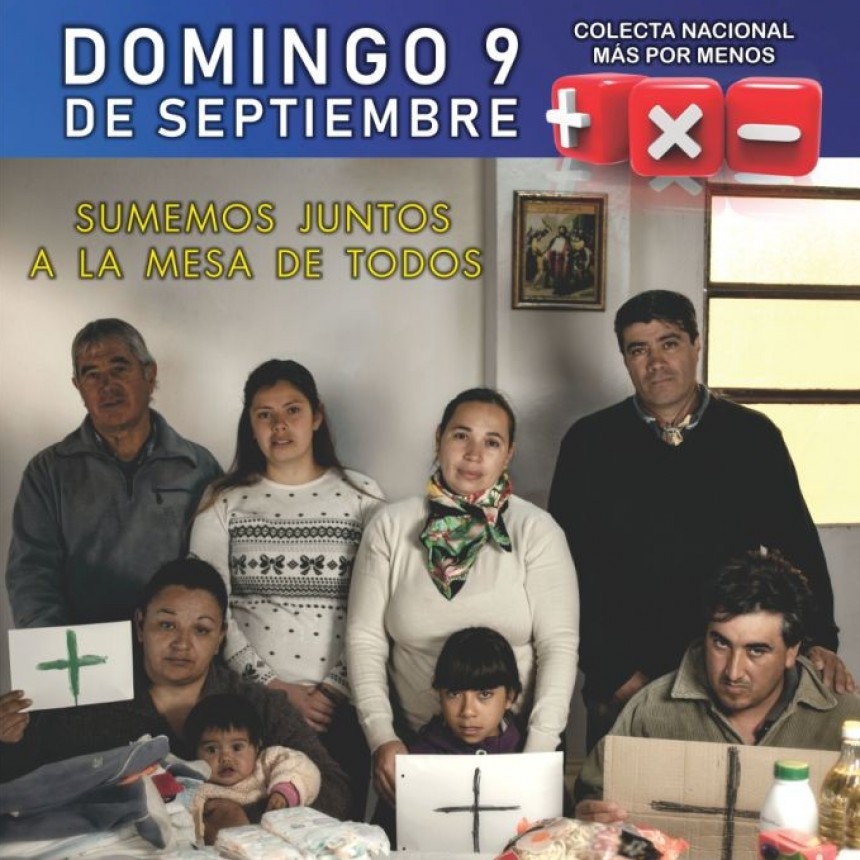Colecta Nacional Mas por Menos: Sumemos juntos a la mesa de todos. Domingo 9 de septiembre 2018. 