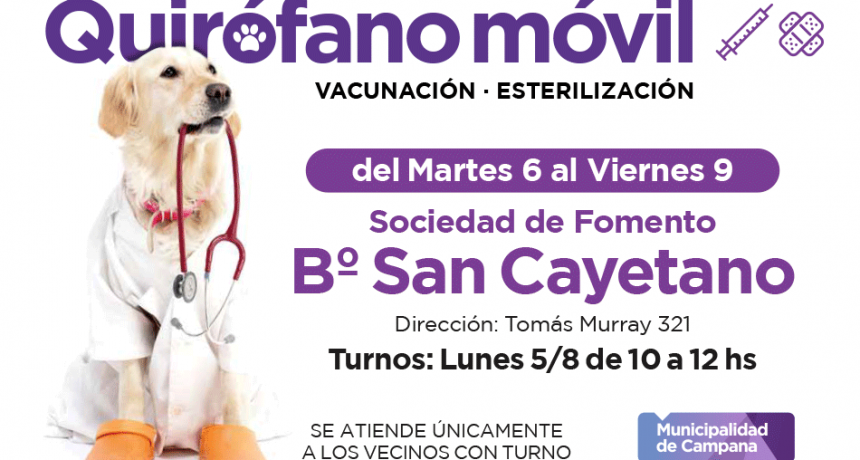 Quir&oacute;fano m&oacute;vil: la semana pr&oacute;xima realizar&aacute; castraciones en San Cayetano