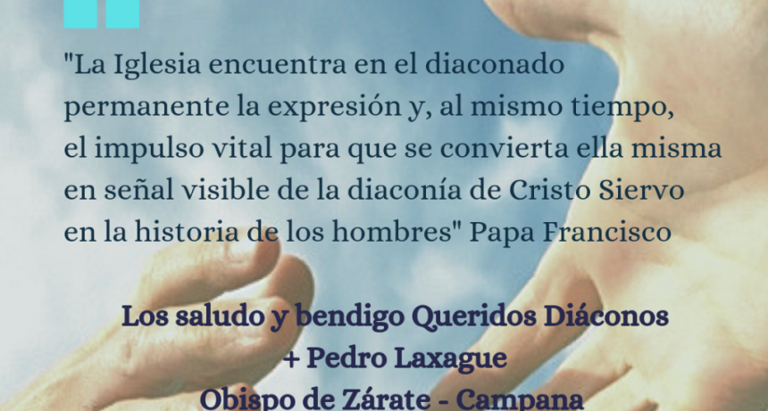 10 de agosto: Dia del Di&aacute;cono