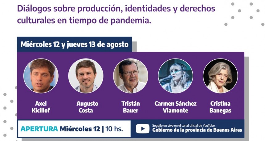 12 y 13 de agosto Se realizó el primer encuentro virtual “Culturas Bonaerenses”