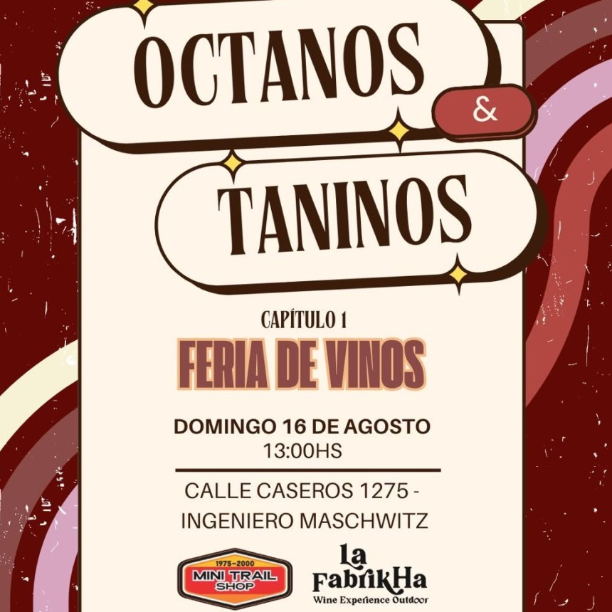 El pr&oacute;ximo Domingo 16 de Agosto Feria de Vinos de La FabrikHa Wine Experience Outdoor. Edici&oacute;n llamada : OCTANOS & TANINOS 
