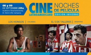 Tenaris realizar&aacute; el 8 y 9 de septiembre una edici&oacute;n especial de su Ciclo de Cine Latinoamericano