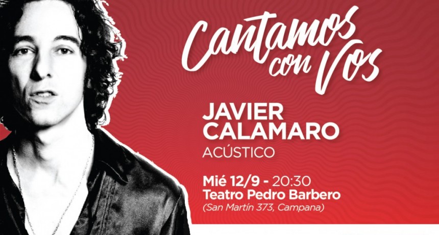 Javier Calamaro llega al Teatro Municipal Pedro Barbero