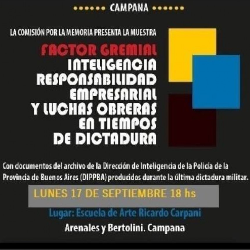 Hoy se presenta una muestra en la Escuela de Arte de Campana