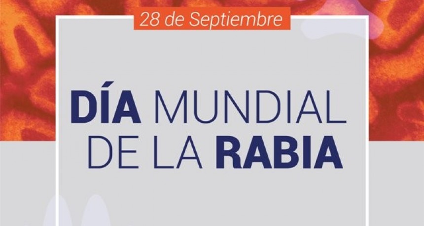 28 DE SEPTIEMBRE: D&Iacute;A MUNDIAL DE LA RABIA 